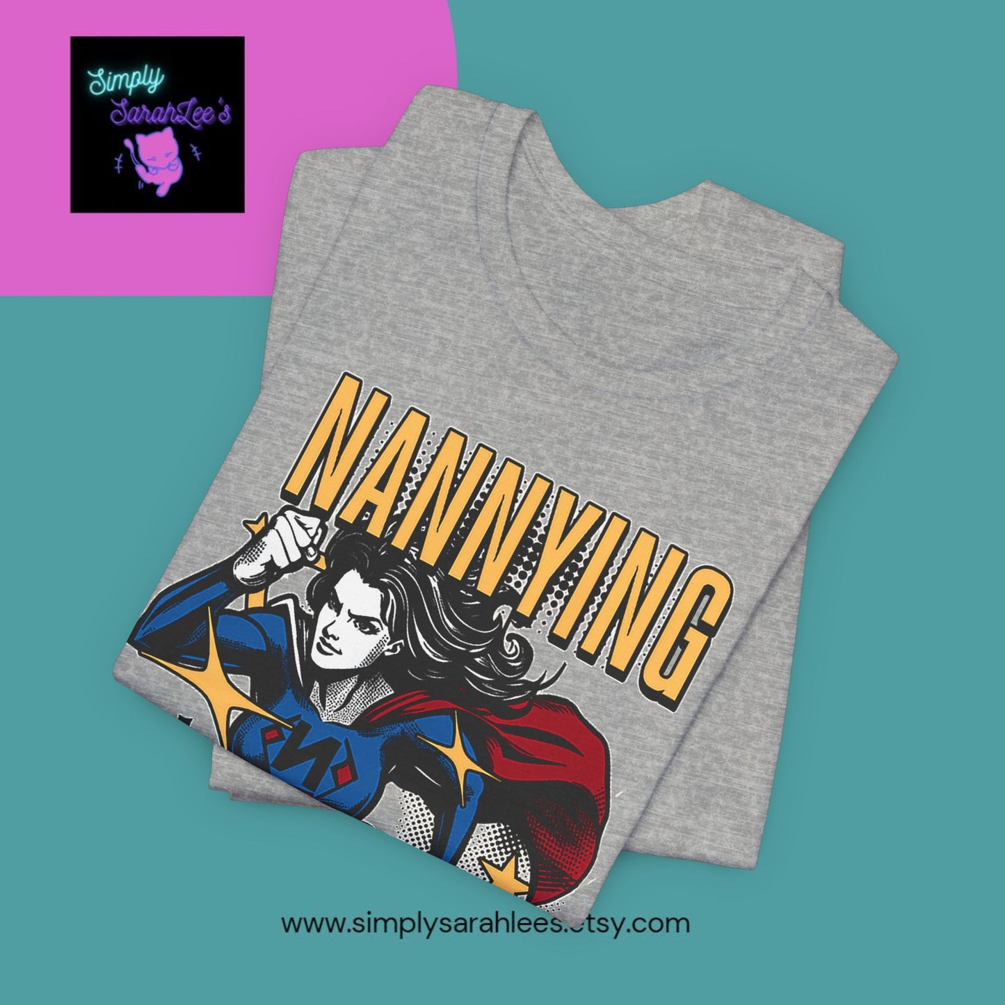 Nannying is a Super Power - Female - Unisex Jersey Short Sleeve Tee