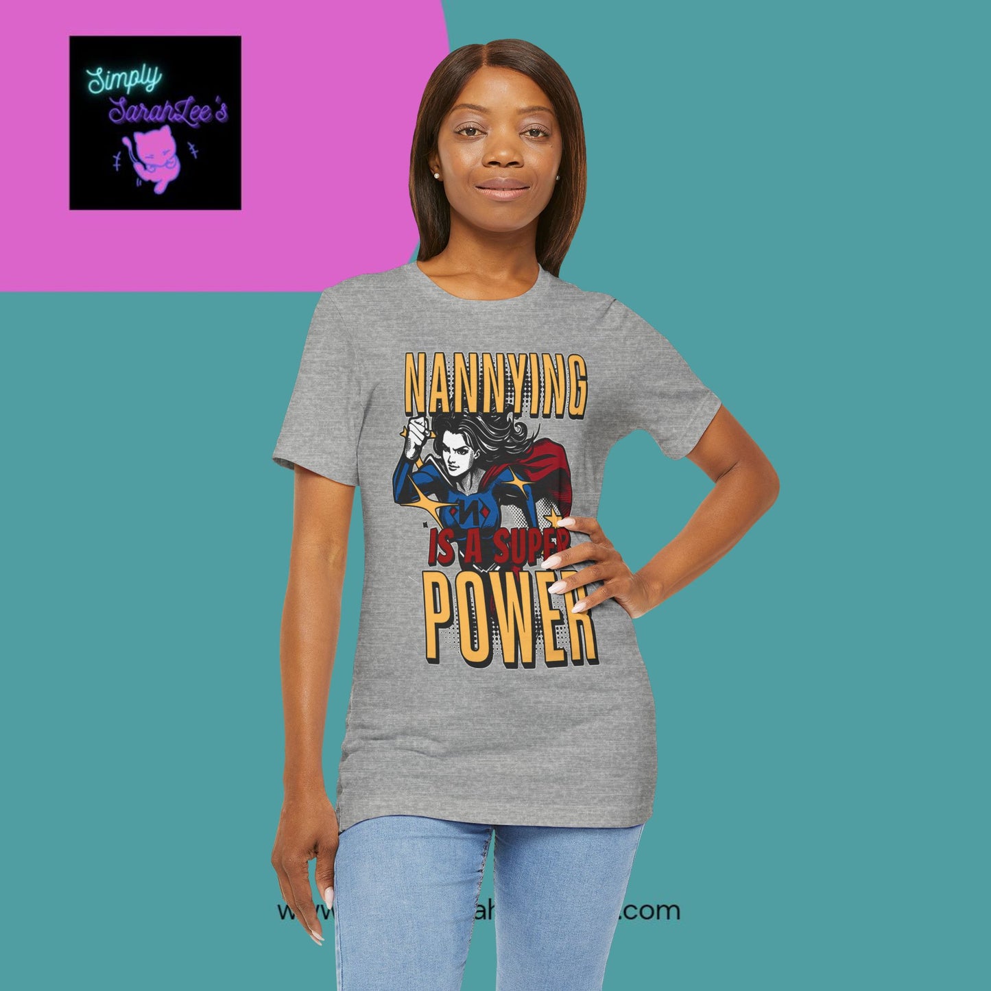 Nannying is a Super Power - Female - Unisex Jersey Short Sleeve Tee