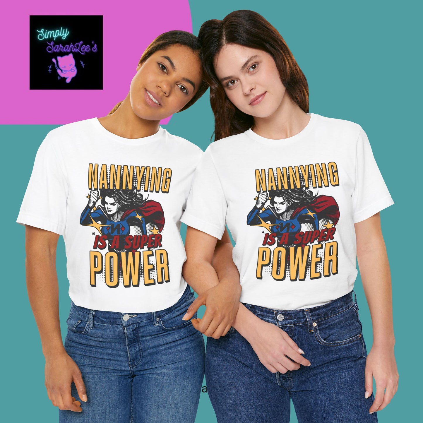 Nannying is a Super Power - Female - Unisex Jersey Short Sleeve Tee