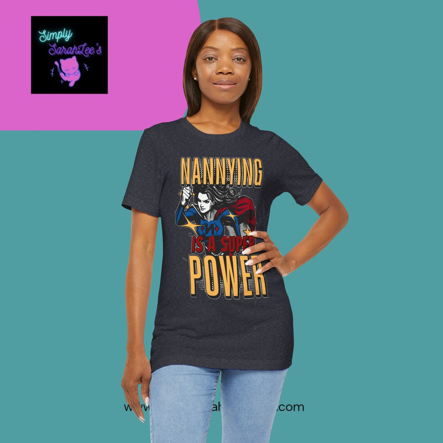 Nannying is a Super Power - Female - Unisex Jersey Short Sleeve Tee