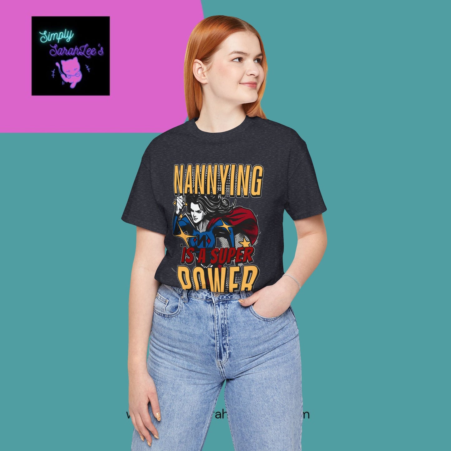 Nannying is a Super Power - Female - Unisex Jersey Short Sleeve Tee