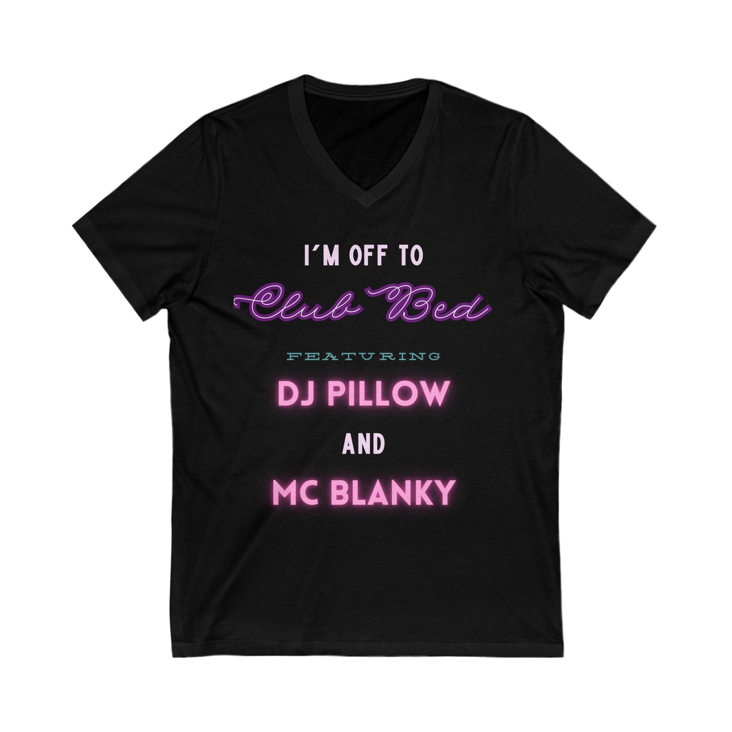 Club Bed *Custom for Lee Ann* Unisex Jersey Short Sleeve V-Neck Tee