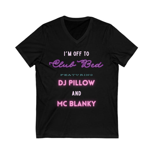 Club Bed *Custom for Lee Ann* Unisex Jersey Short Sleeve V-Neck Tee