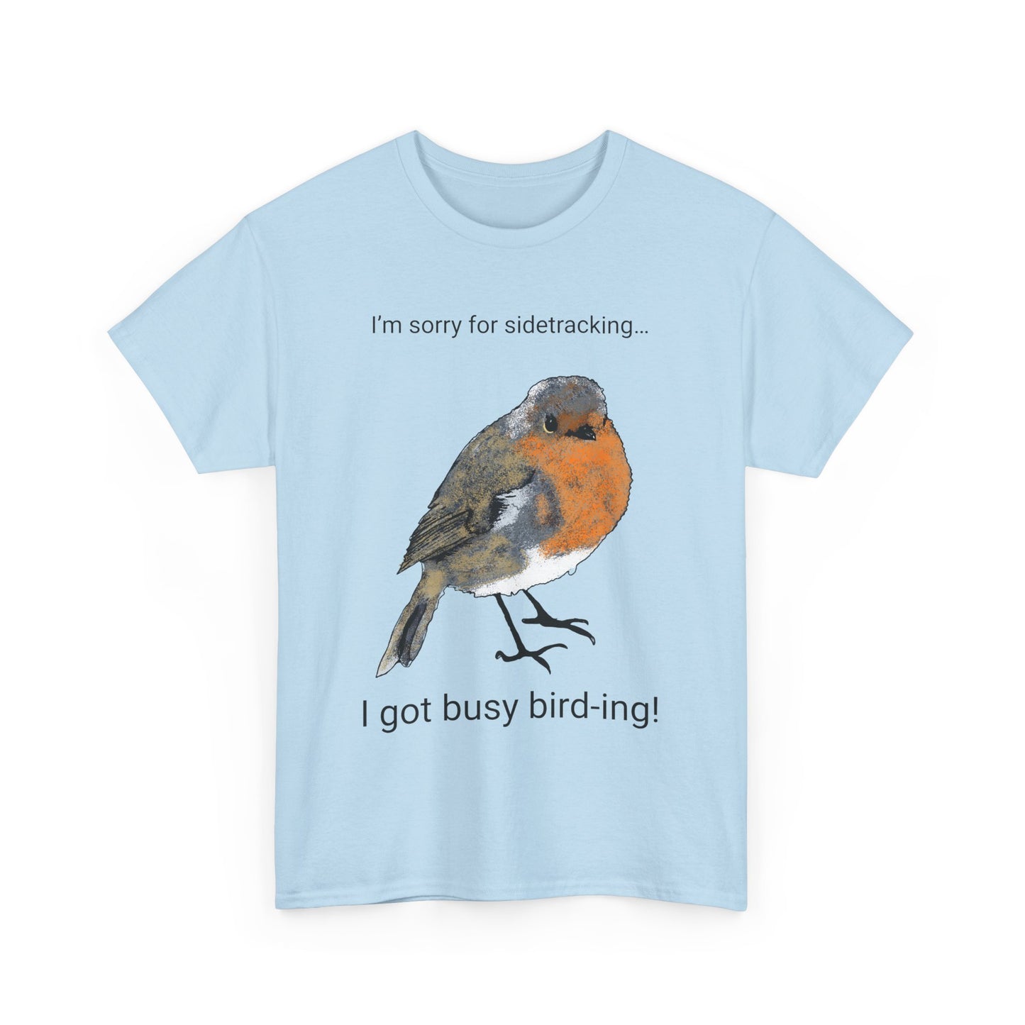 Side-Tracked Bird thing *Custom* Unisex Heavy Cotton Tee - Version 2