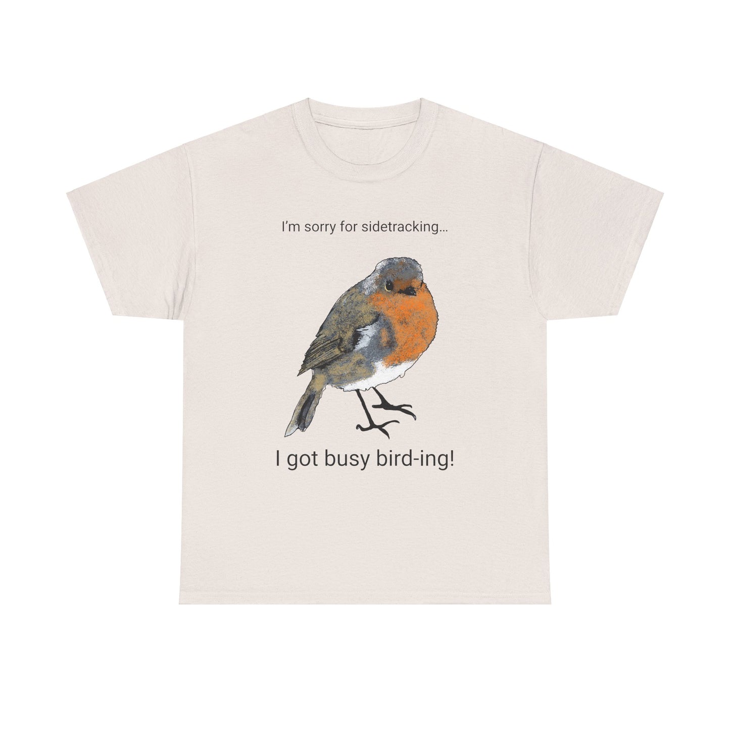 Side-Tracked Bird thing *Custom* Unisex Heavy Cotton Tee - Version 2