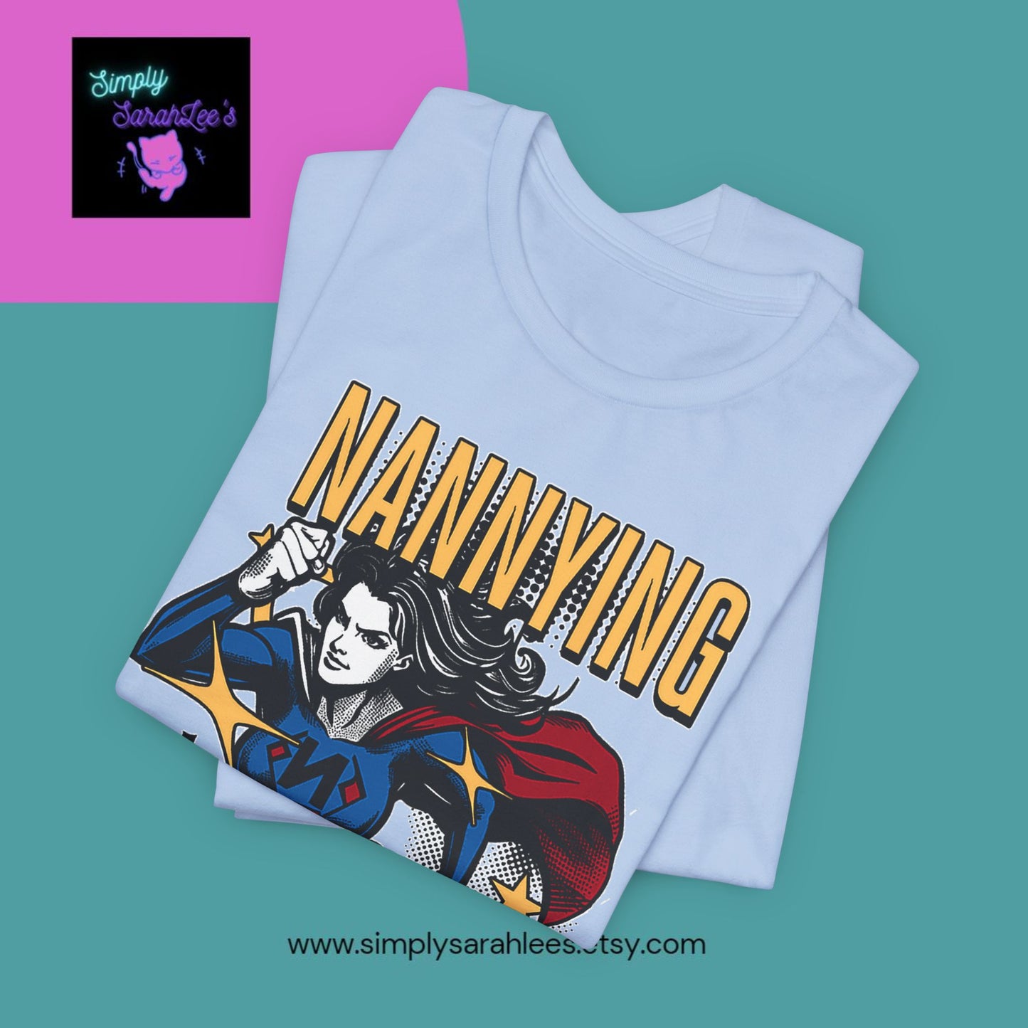 Nannying is a Super Power - Female - Unisex Jersey Short Sleeve Tee