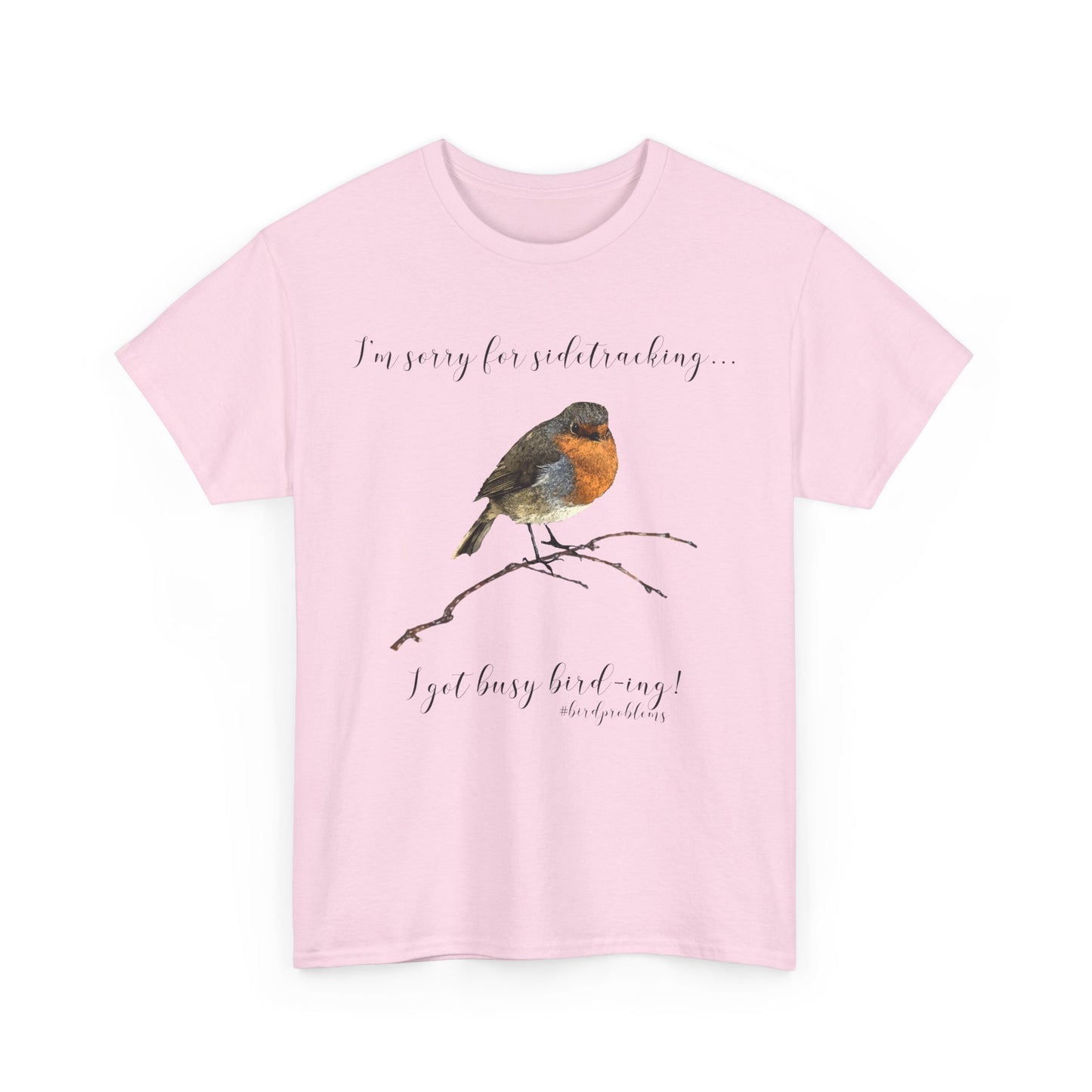 Side-Tracked Bird thing *Custom* Unisex Heavy Cotton Tee - Version 2