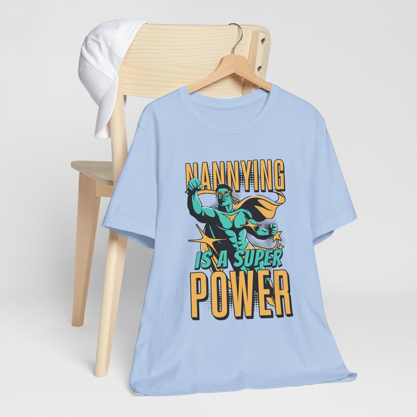 Nannying is a Super Power - Male - Unisex Jersey Short Sleeve Tee