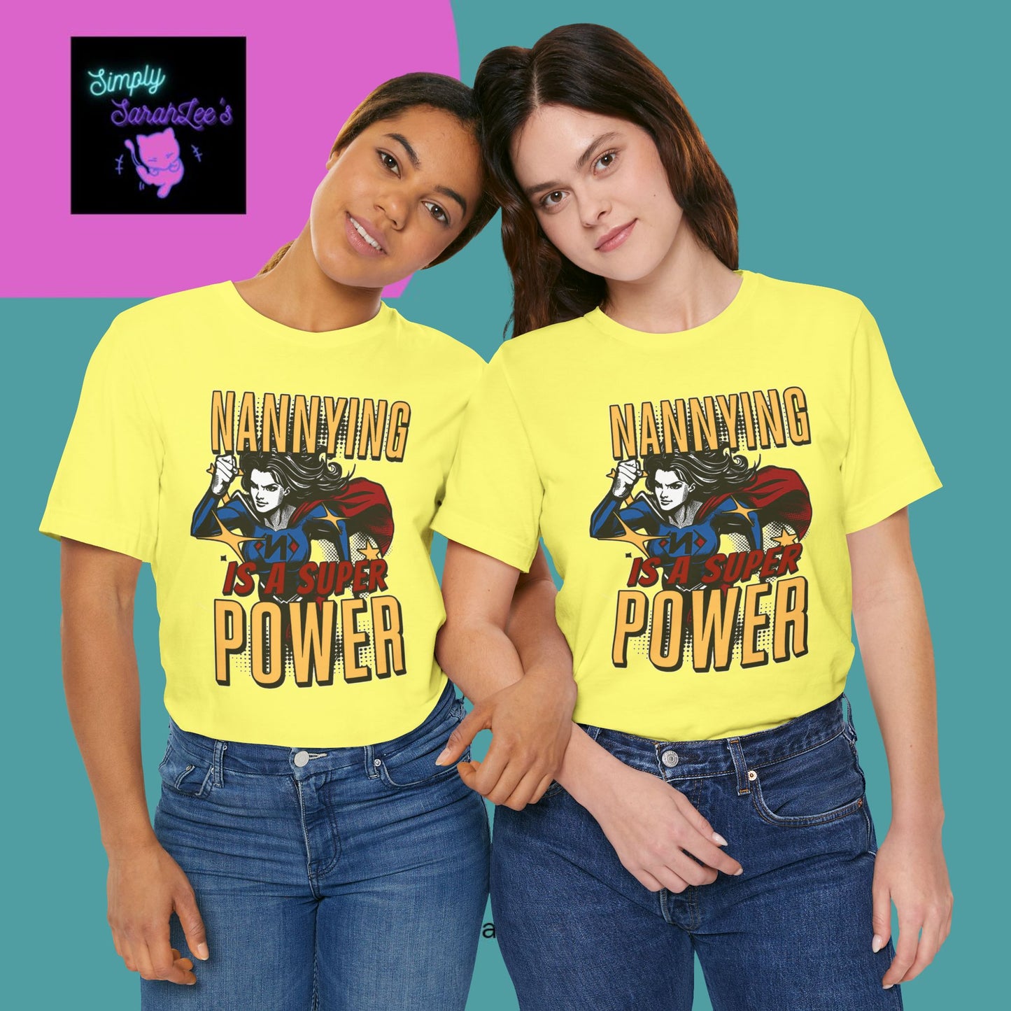 Nannying is a Super Power - Female - Unisex Jersey Short Sleeve Tee