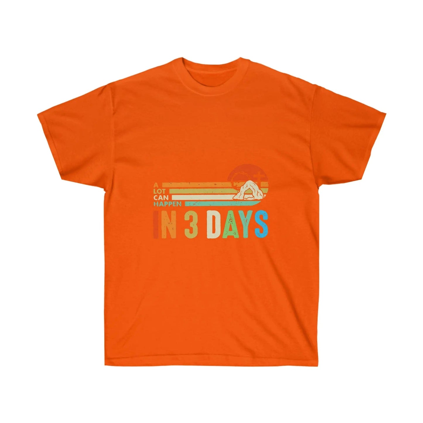 A Lot Can Happen In 3 Days Cotton t-shirt Orange