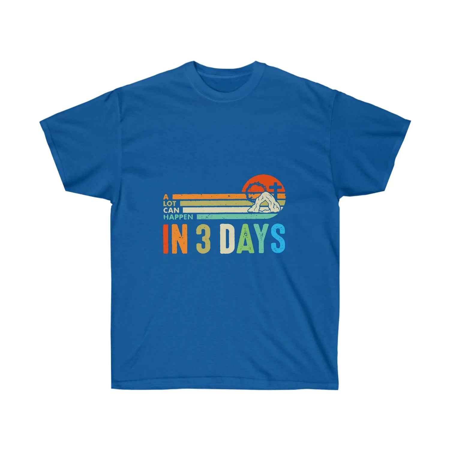 A Lot Can Happen In 3 Days Cotton t-shirt Royal