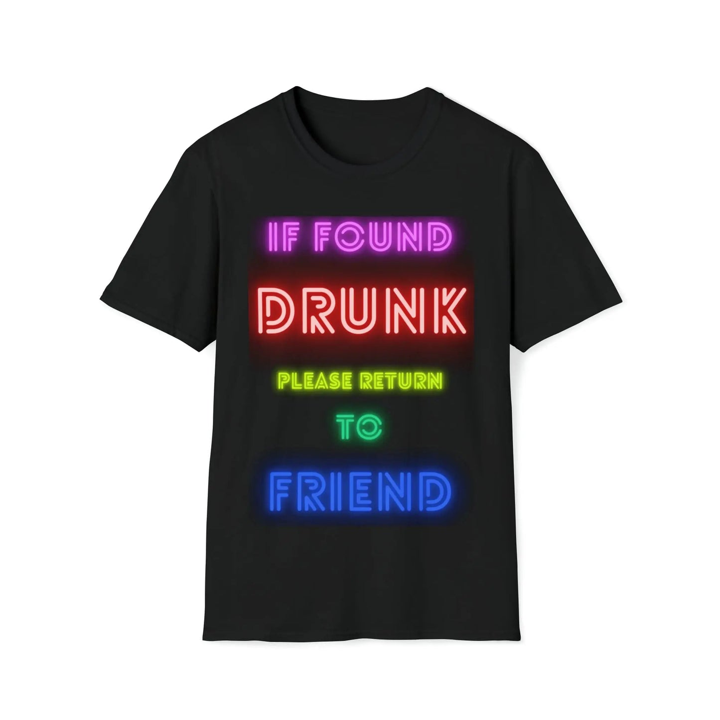 Drunk Friend 1 Unisex Softstyle T-Shirt