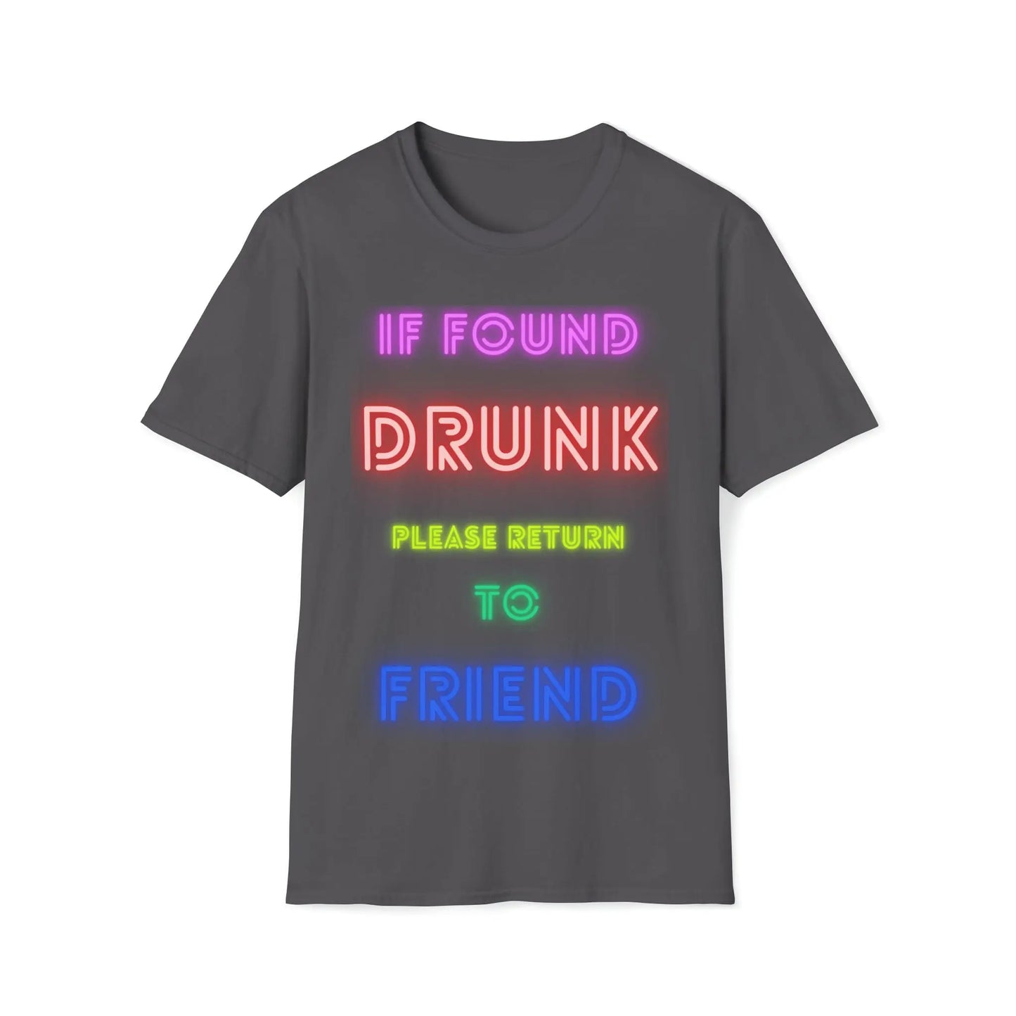 Drunk Friend 1 Unisex Softstyle T-Shirt