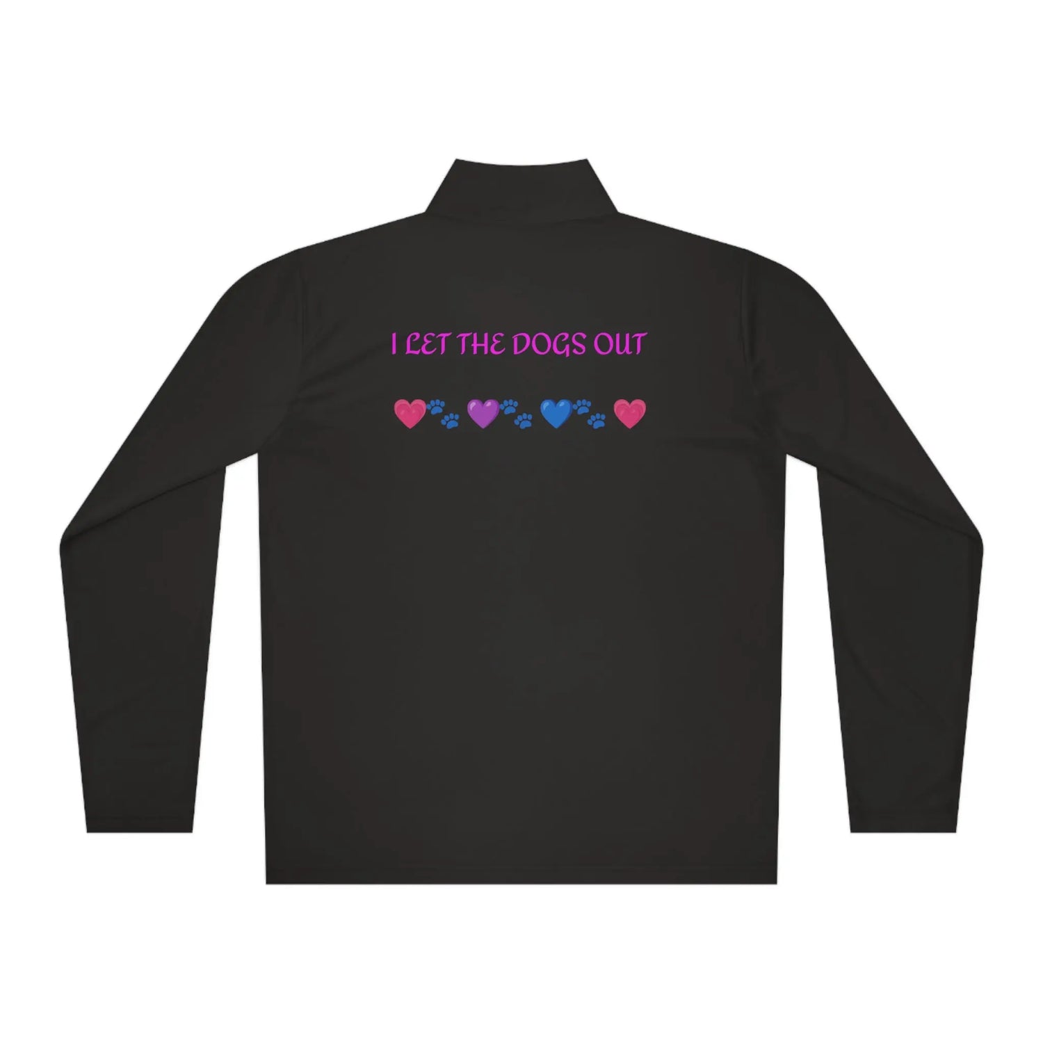 I Let the Dogs out *Custom for Arla* Unisex Quarter-Zip Pullover Printify