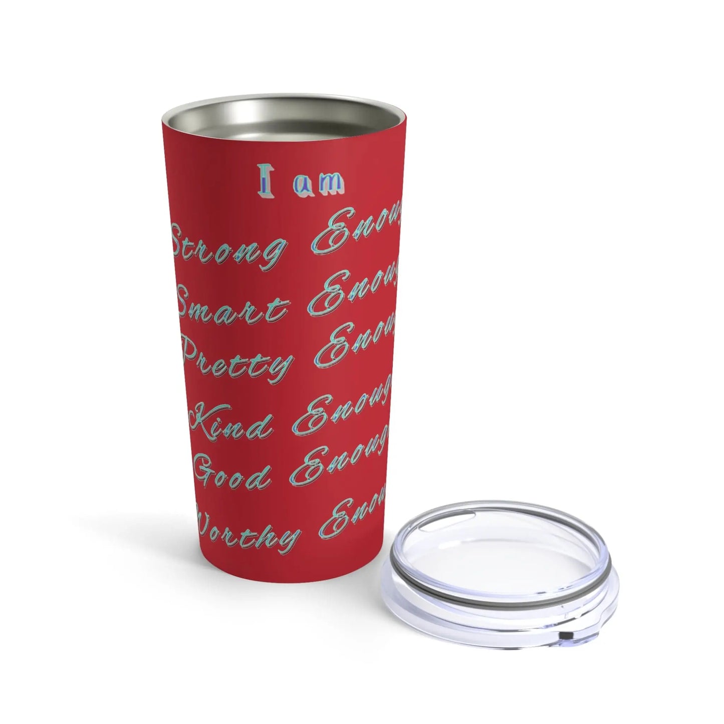 I am... - Inspirational - Quote, Ringneck Tumbler, 20oz