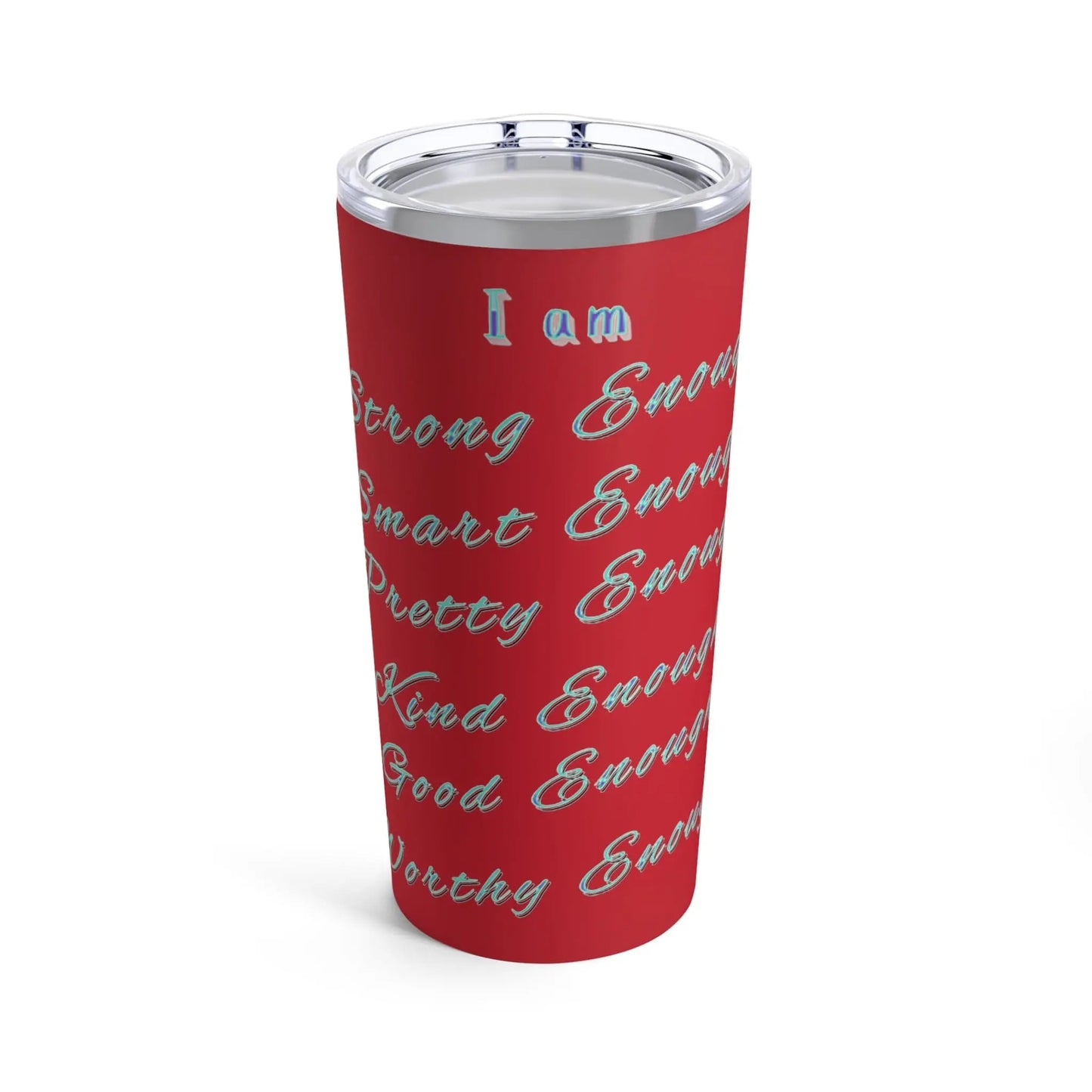 I am... - Inspirational - Quote, Ringneck Tumbler, 20oz