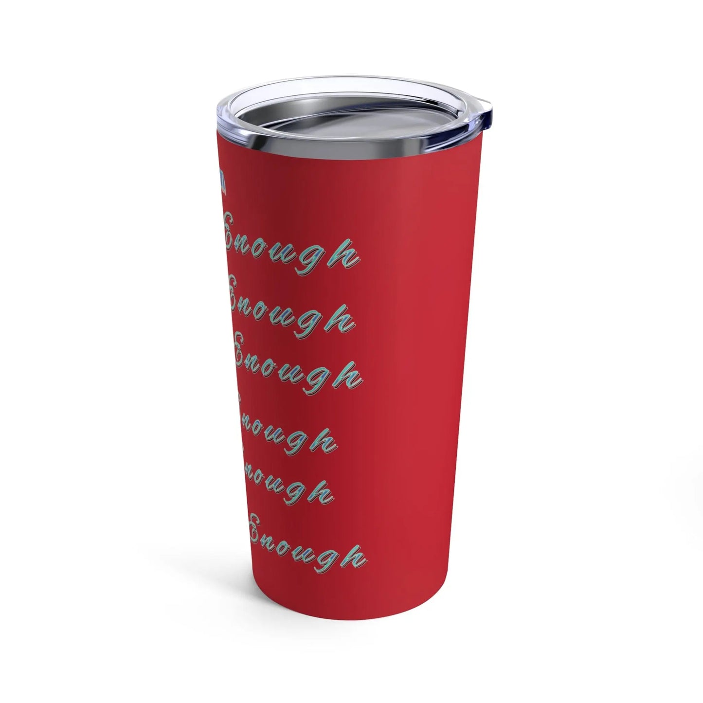 I am... - Inspirational - Quote, Ringneck Tumbler, 20oz