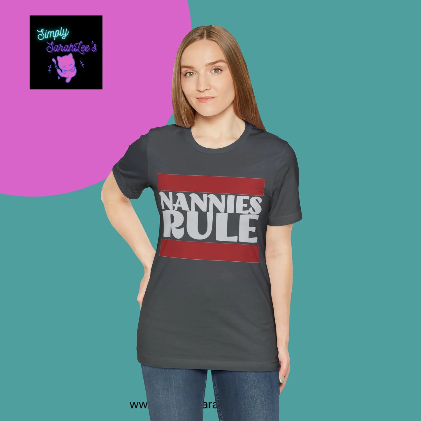 Nannies Rule Unisex Jersey Short Sleeve Tee Printify