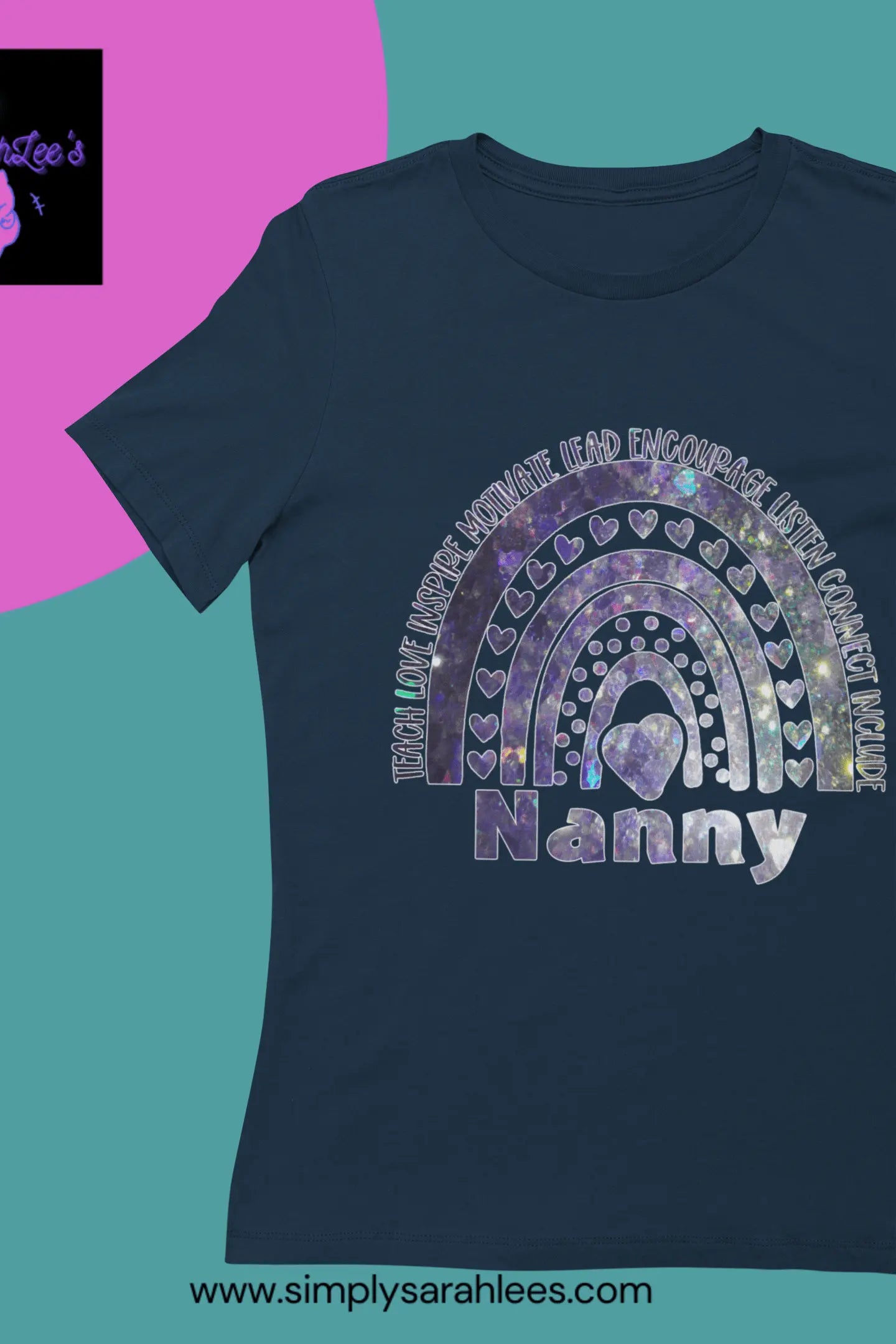 Nanny Inspirational Teaching Purple Shiny Rainbow Women's Softstyle Tee