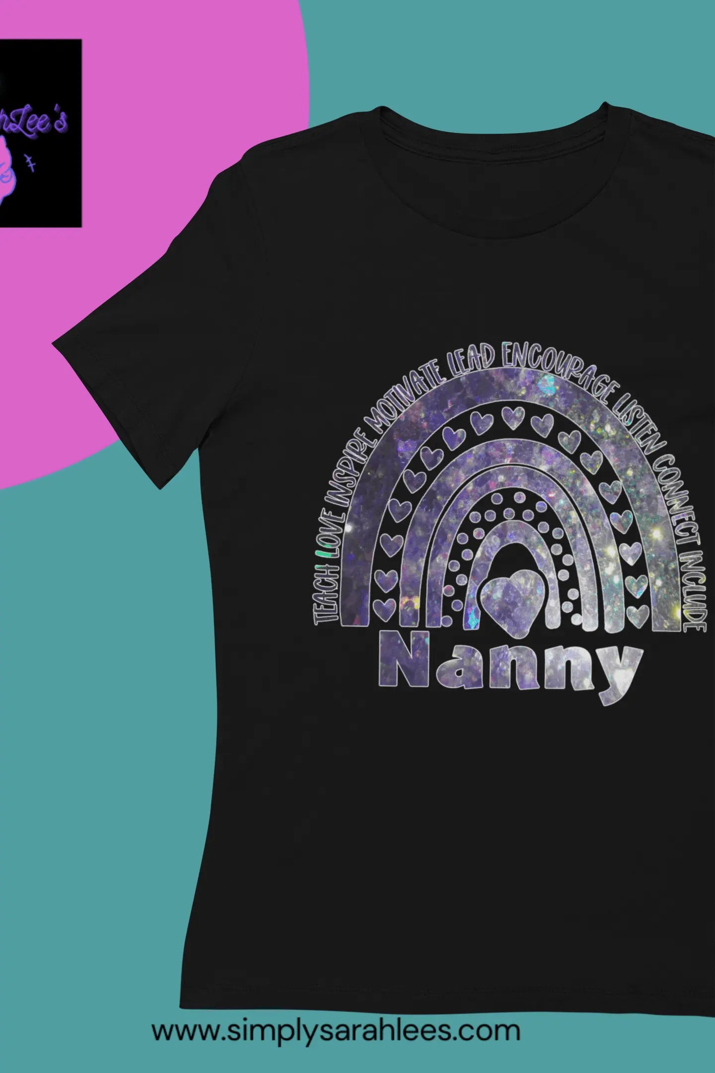 Nanny Inspirational Teaching Purple Shiny Rainbow Women's Softstyle Tee