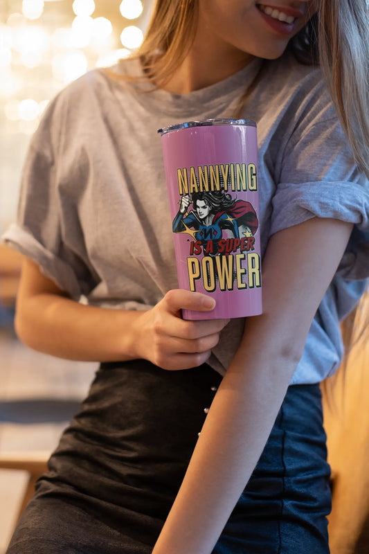 Nannying is a Super Power - Female - Tumbler 20oz Printify