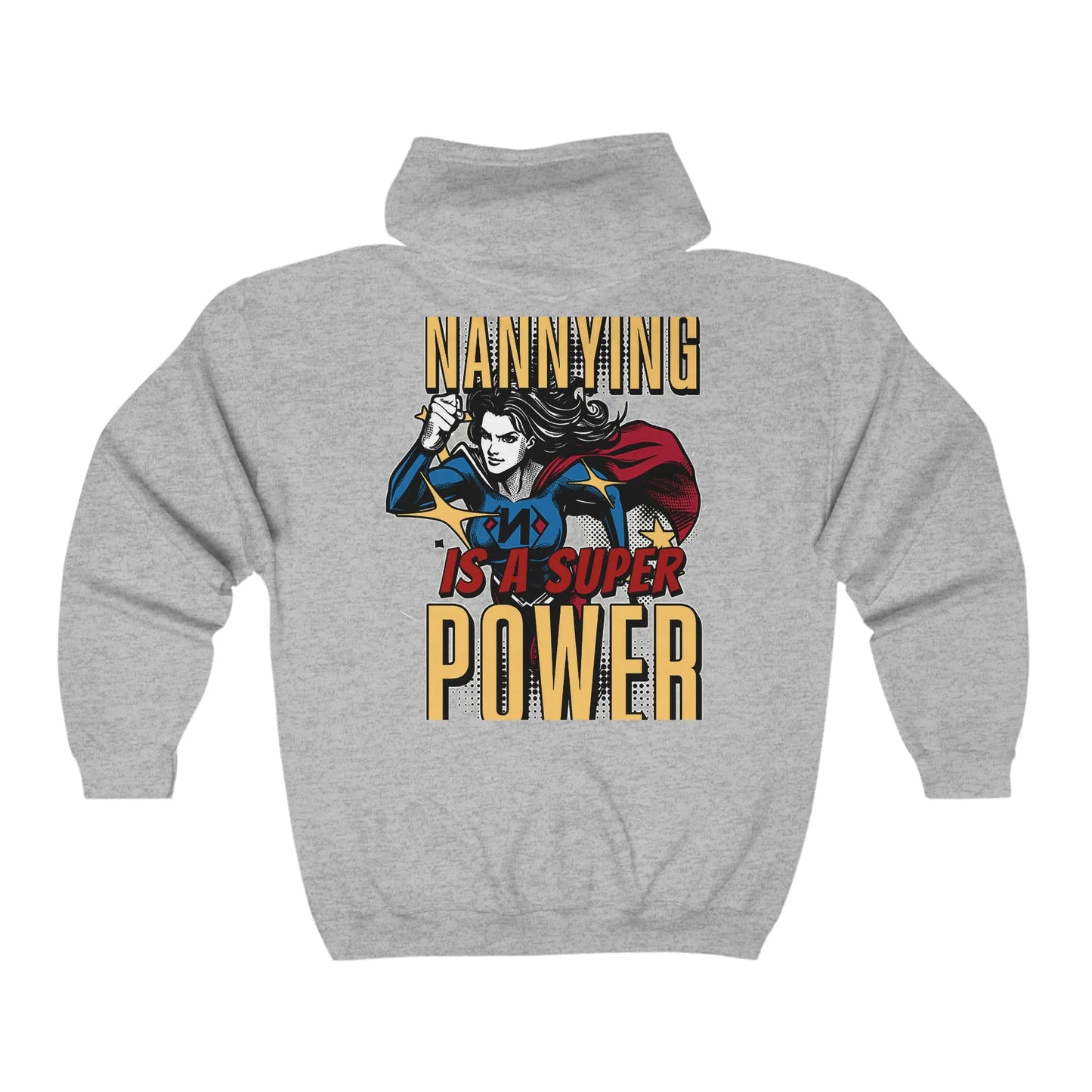 Nannying is a Super Power - Female - Unisex Heavy Blend™ Full Zip Hooded Sweatshirt (2 sided) Printify