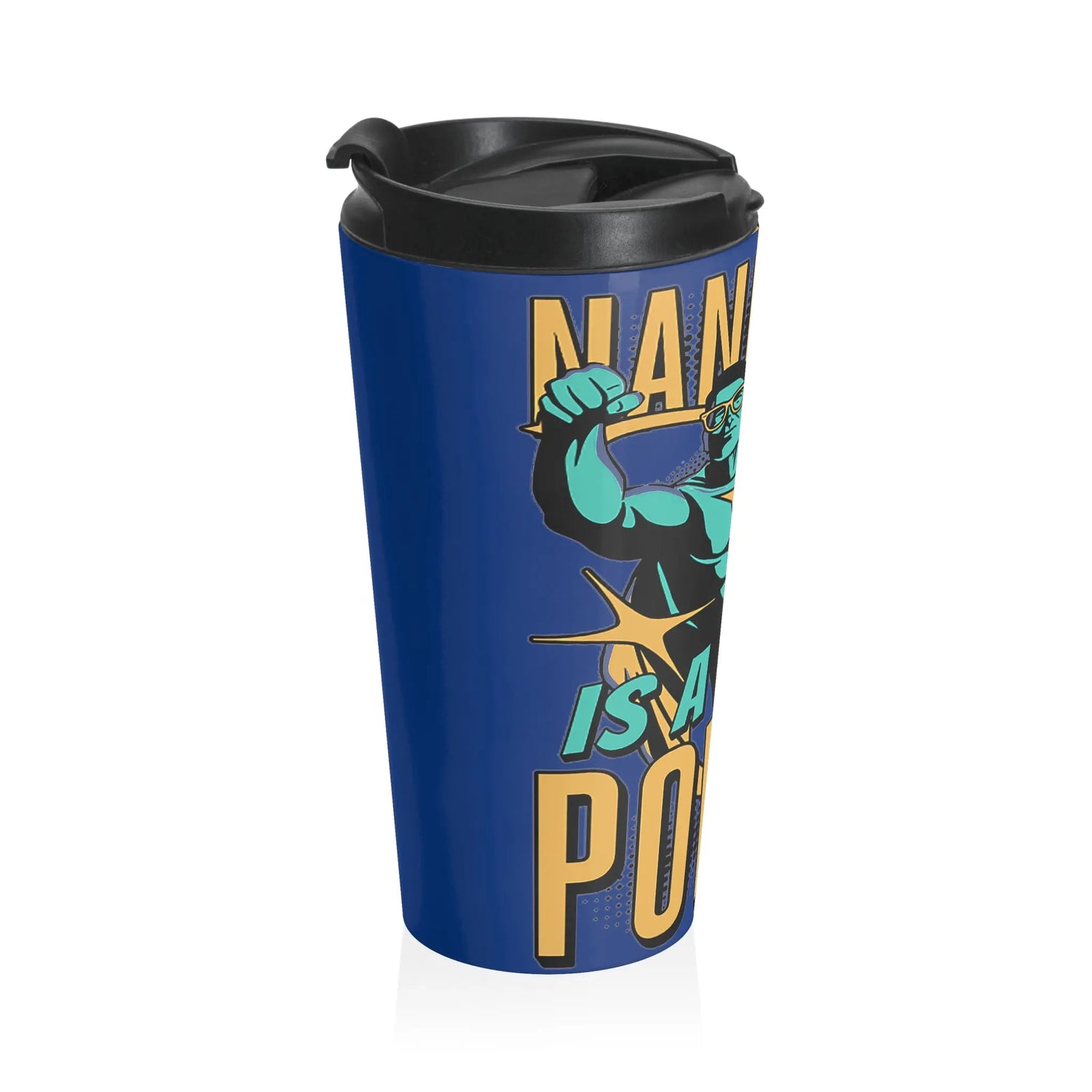 Nannying is a Super Power - Male - Stainless Steel Travel Mug Printify