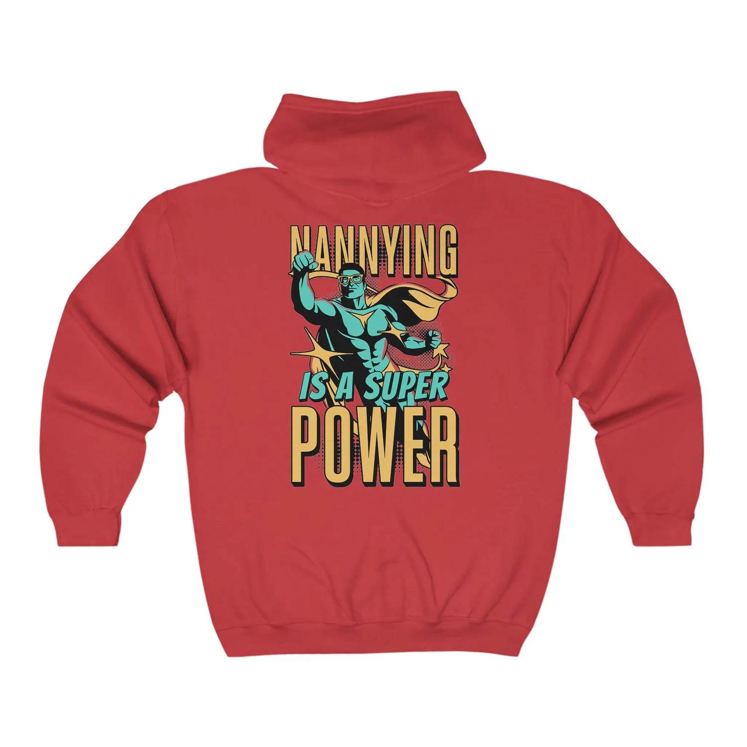 Nannying is a Super Power - Male - Unisex Heavy Blend™ Full Zip Hooded Sweatshirt (2 sided) Printify