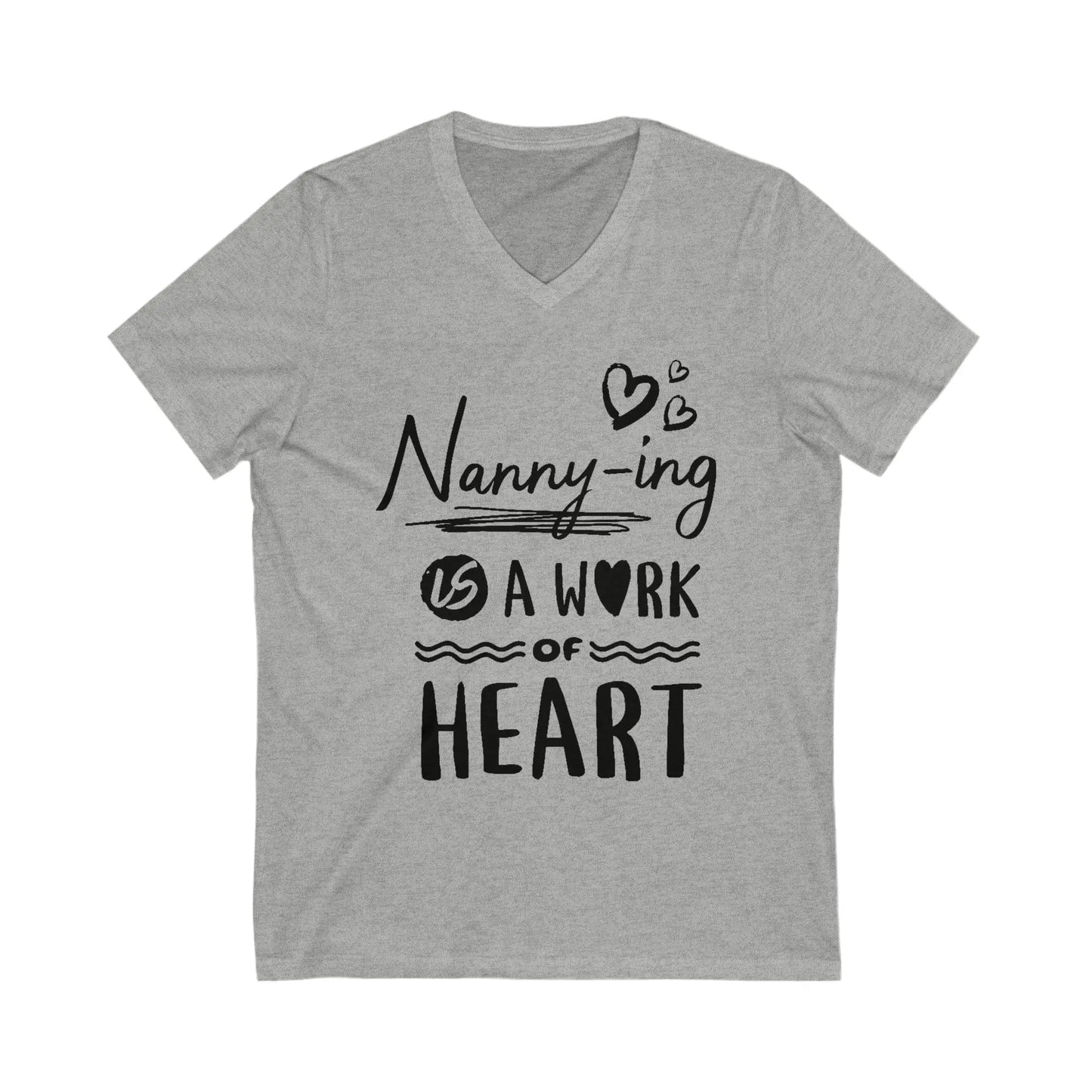 Nannying is a Word of Heart Unisex Jersey Short Sleeve V-Neck Tee