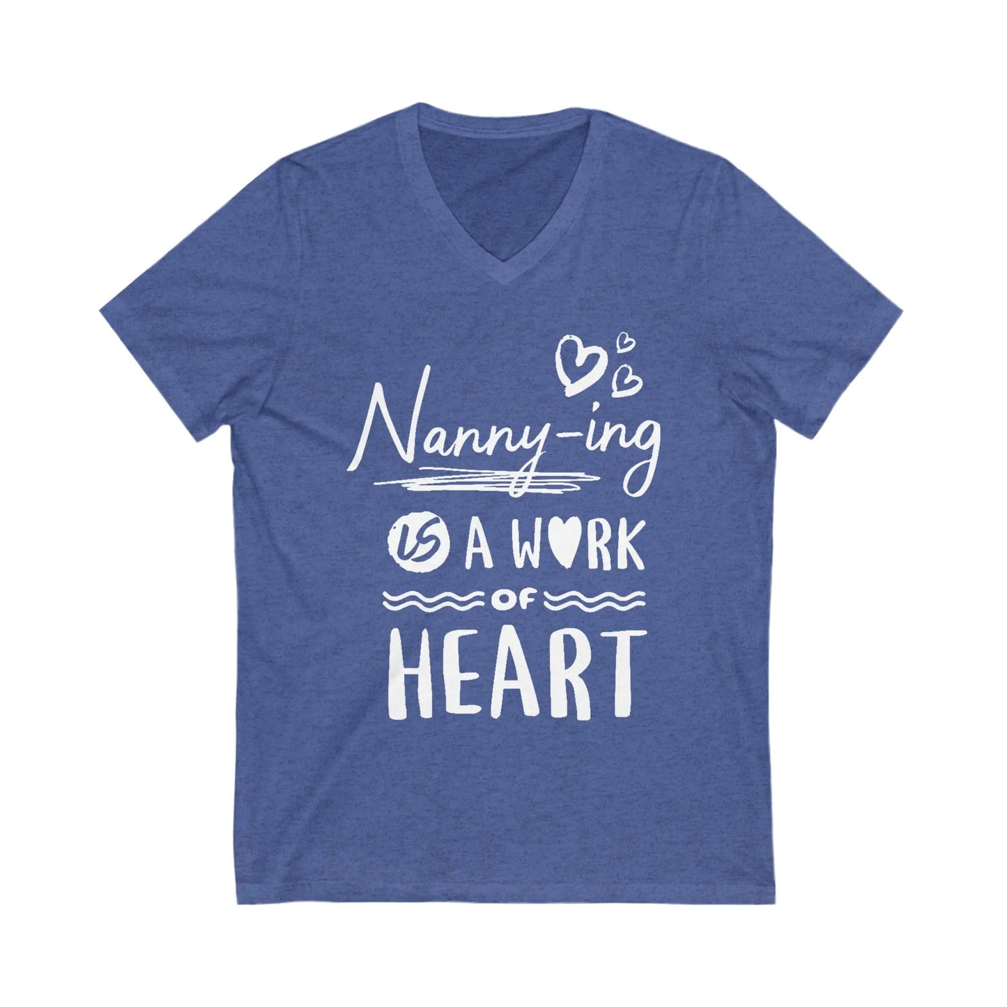 Nannying is a Word of Heart Unisex Jersey Short Sleeve V-Neck Tee