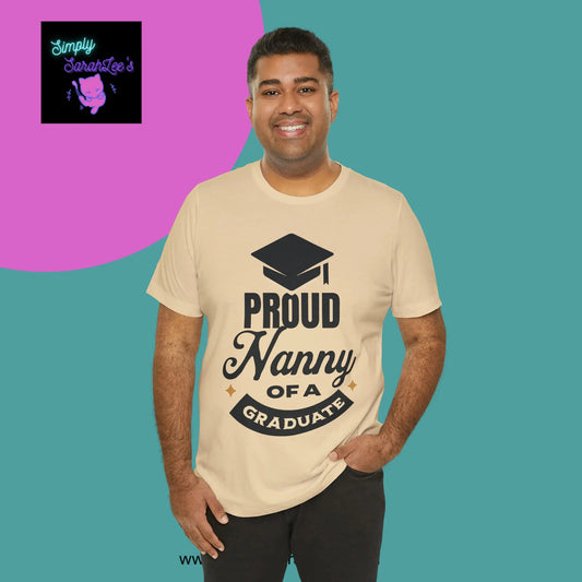 Proud Nanny of a Graduate Unisex Jersey Short Sleeve Tee Printify