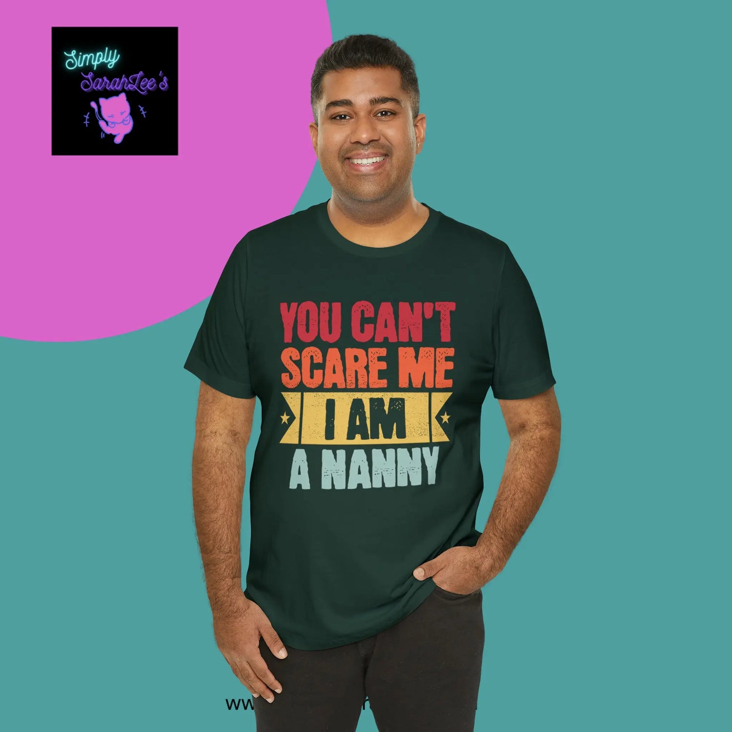 You Can't Scare Me, I'm a Nanny Unisex Jersey Short Sleeve Tee Printify