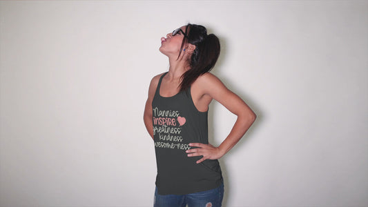 Nannies Inspire Greatness Kindness Awesome-ness Women's Racerback Tank